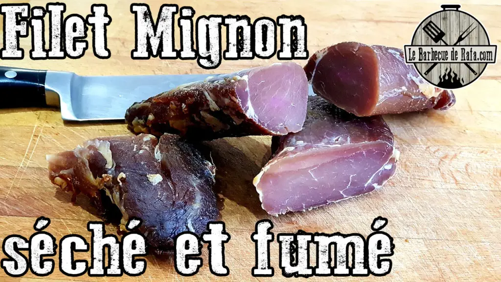 Comment faire un filet mignon séché et fumé ? LE BARBECUE DE RAFA